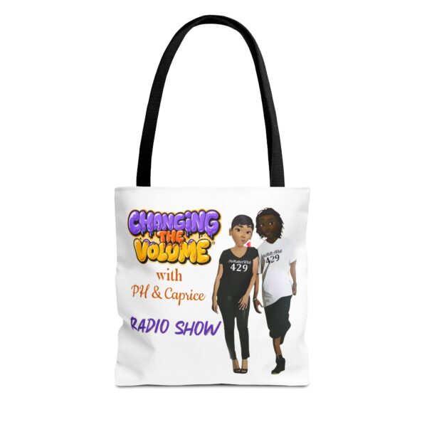 "Changing The Volume with PH & Caprice Radio Show" Tote Bag