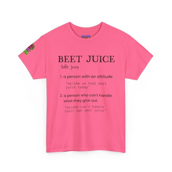 "Beet Juice" Definition Unisex T-shirts