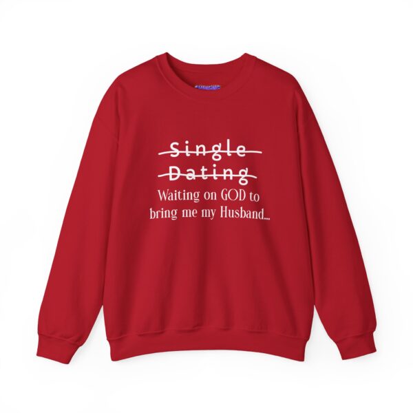 "Waiting on God to bring me my husband" Unisex Heavy Blend™ Crewneck Sweatshirt