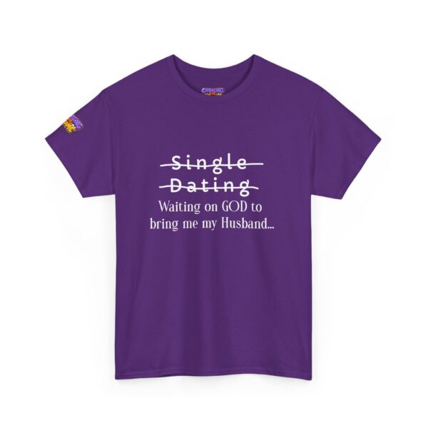 "Waiting on God to Bring me my Husband!" Unisex T-Shirt