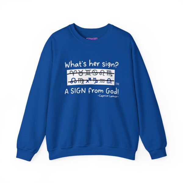 "She is "A Sign from GOD!" Unisex Heavy Blend™ Crewneck Sweatshirt