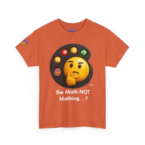 "The Math NOT Mathing..?" Emoji Unisex T-Shirt